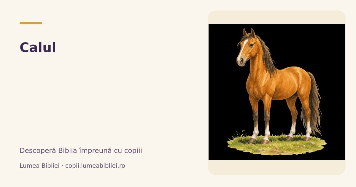 Calul — Animale din Biblie, Lumea Bibliei