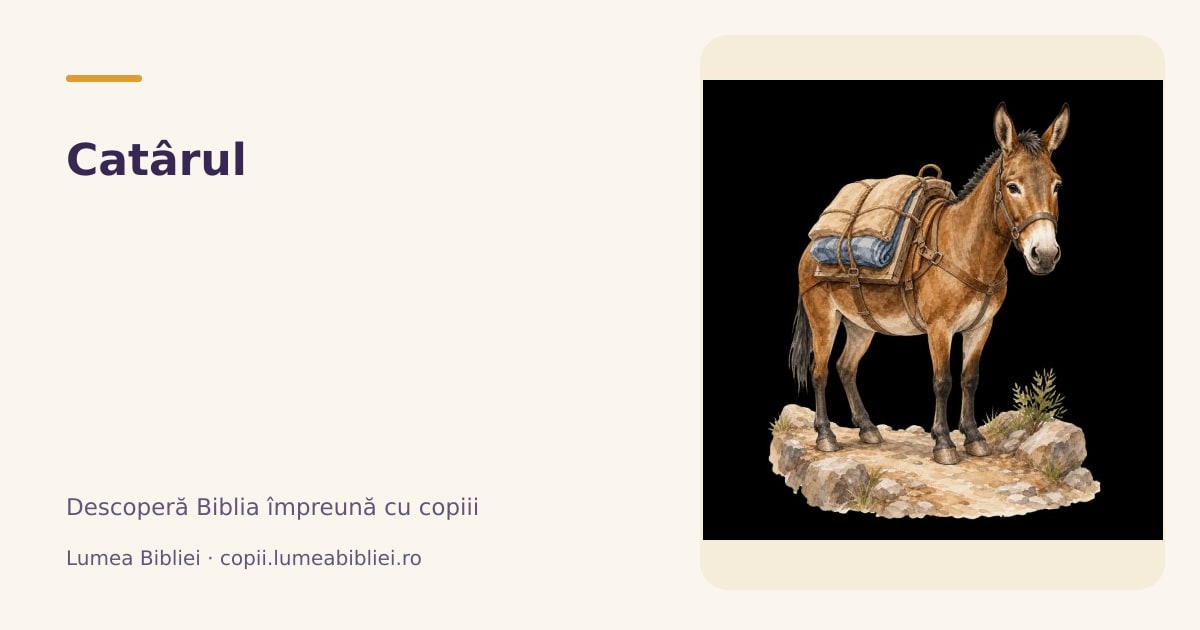 Catârul — Animale din Biblie, Lumea Bibliei