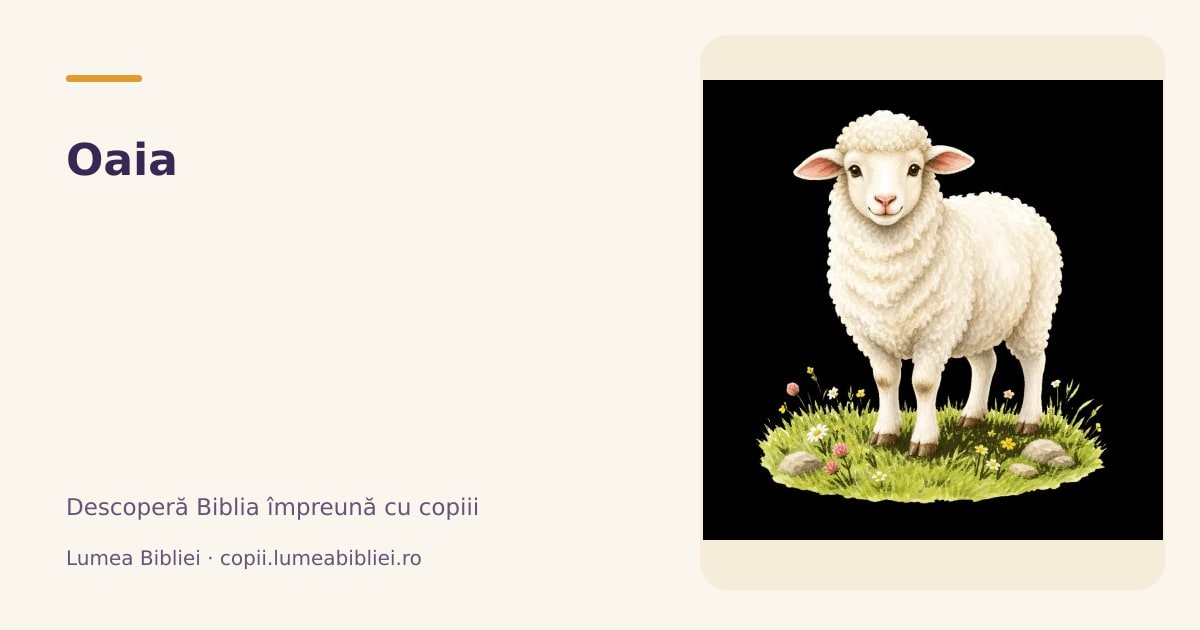 Oaia — Animale din Biblie, Lumea Bibliei