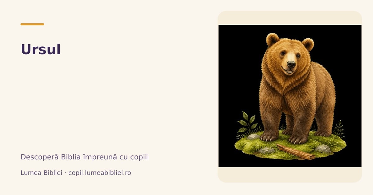 Ursul — Animale din Biblie, Lumea Bibliei