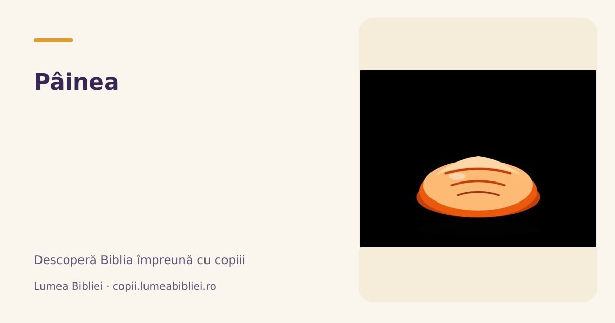 Pâinea — Plante și alimente din Biblie, Lumea Bibliei