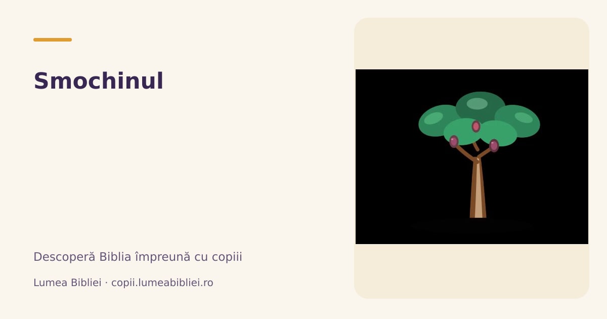 Smochinul — Plante și alimente din Biblie, Lumea Bibliei